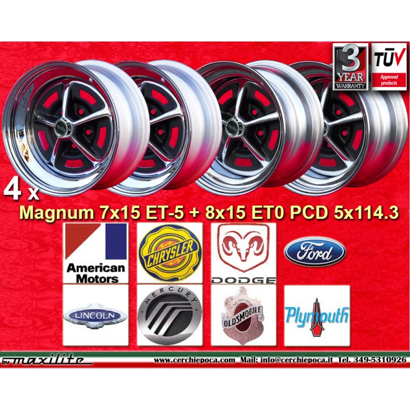 4 cerchi Magnum 500 7x15 + 8x15 5x114.3 AMERICAN MOTORS BUICK CHRYSLER DODGE FORD LINCOLN MERCURY OLDSMOBILE PLYMOUTH Mu