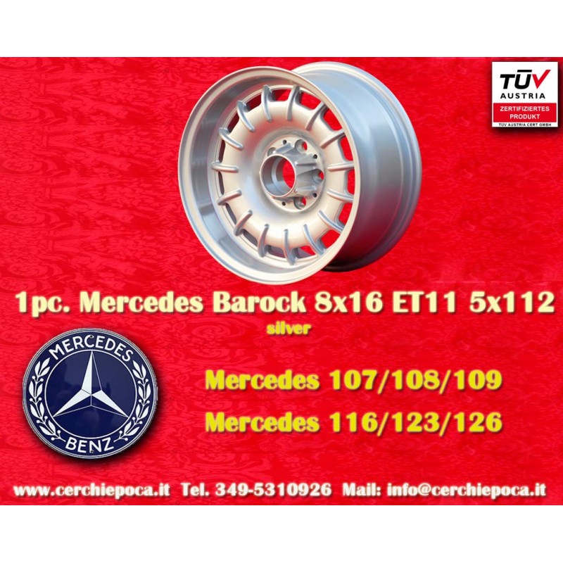 1 cerchio Barock 8x16 5x112 Mercedes w107 w108 w109 w116 w123 w126 silver